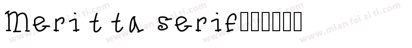 Meritta serif字体转换